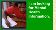 I am looking for Mental Health Information