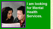 I am looking for Mental Health Services